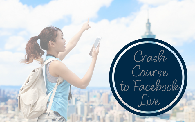 Crash Course to Facebook Live Video