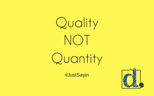 focus on quality for social media