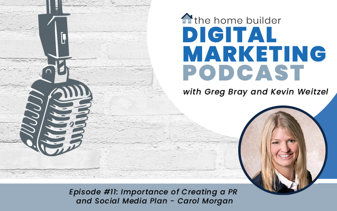 Carol Morgan on The Homebuilders Digital Marketing Podcast