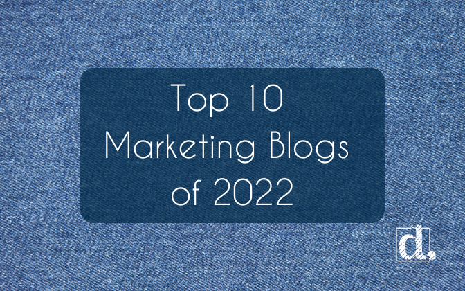 Top 10 Marketing Blogs of 2022