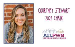 Courtney Stewart, 2023 Professional Women in Building Chair