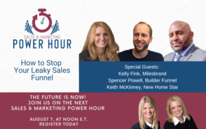 Sales & Marketing Power Hour, How to Stop Your Leaky Sales Funnel.
