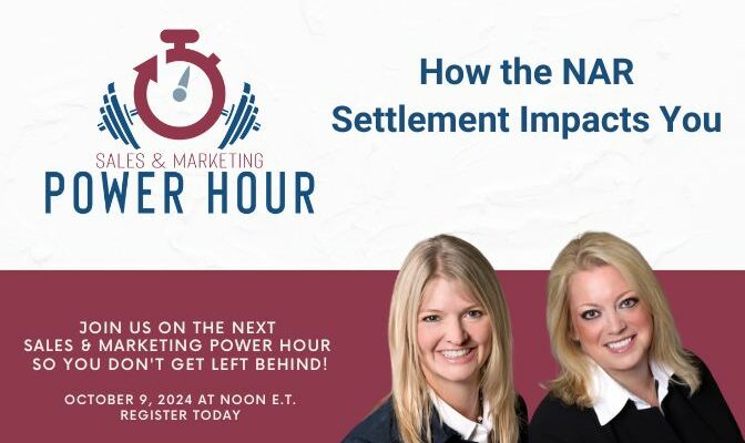 Sales & Marketing Power Hour: Post NAR Settlement